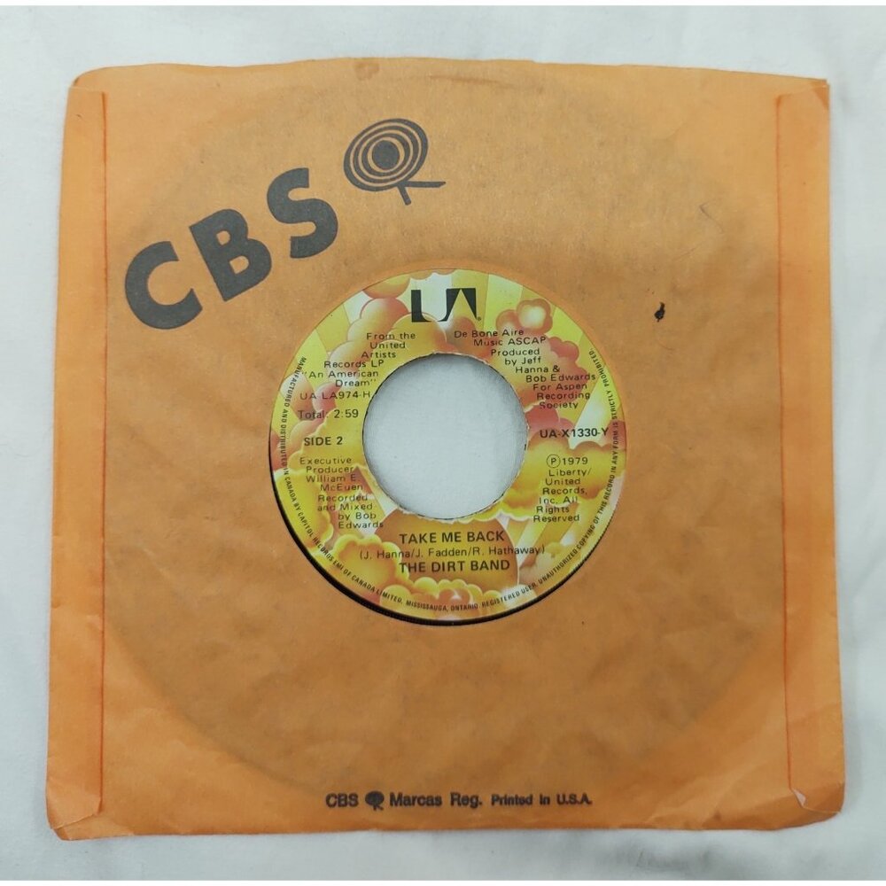 The Dirt Band –An American Dream Take Me Back 45 RPM 1979 Record 7" UA-X1330Y S8